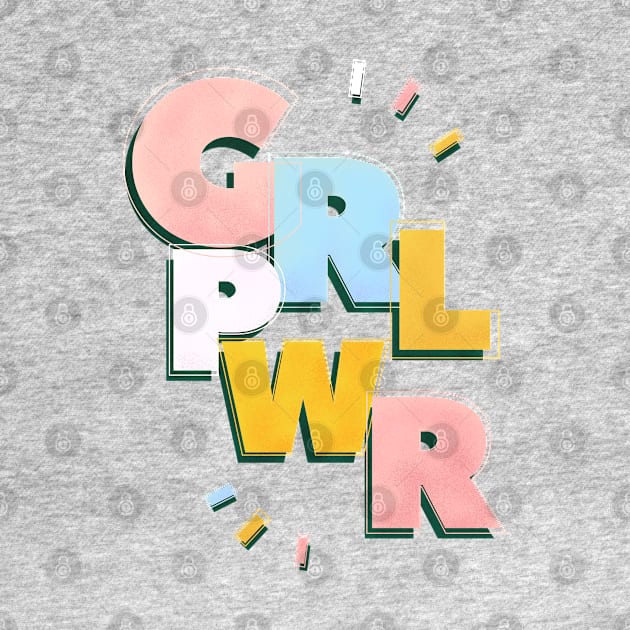 GRL PWR typography on green by showmemars